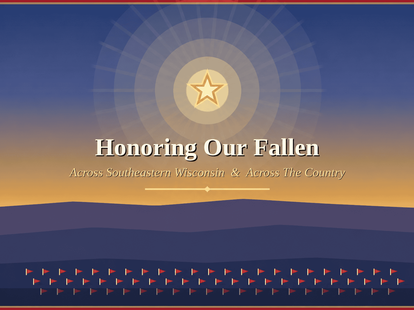 Honoring our fallen across Southeastern Wisconsin and across the country